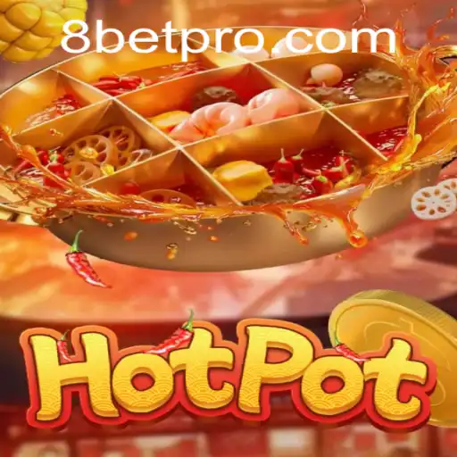 Exploring the World of Hotpot: A Comprehensive Guide to the 8Bet Game