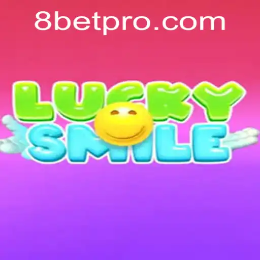 Exploring LuckySmile: A Deep Dive into the Game with 8Bet's Latest Innovations