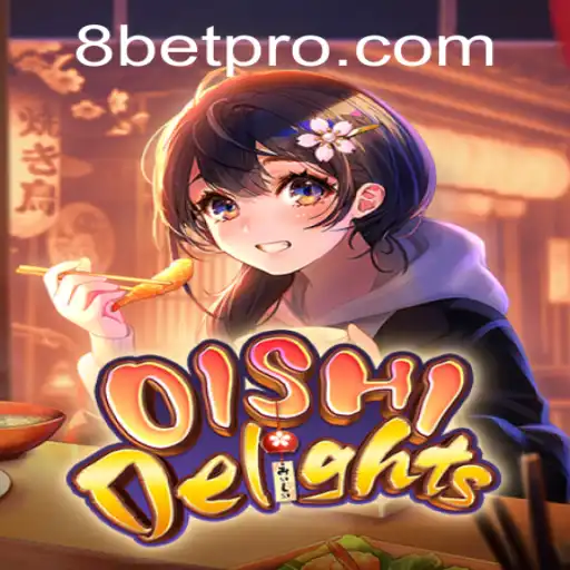 Discover the Culinary Adventure with OishiDelights and 8Bet: A Delicious Gaming Experience